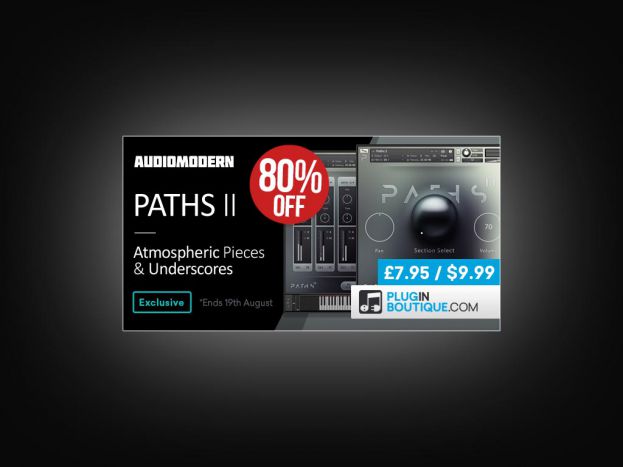-80% sur PATHS II d&#039;AudioModern