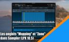 Les onglets "Mapping" et "Zone" dans Sampler (LPX v10.5)
