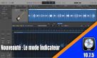 Tutoriel Logic Pro 10.7.5 : le mode indicateur (Hint Mode).