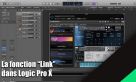 La fonction "Link" dans Logic Pro X