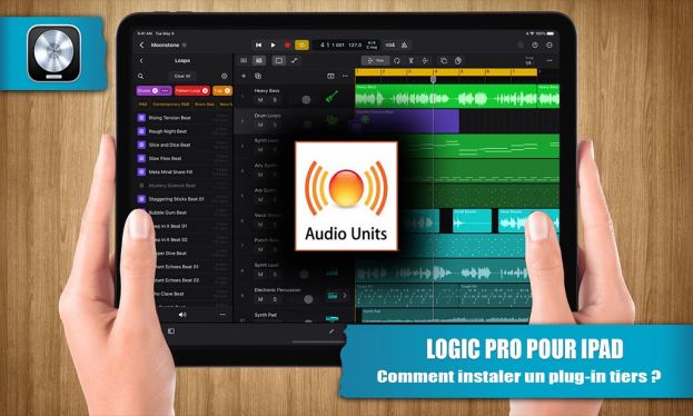 Comment installer un plug-in Audio Unit dans Logic Pro pour iPad ?