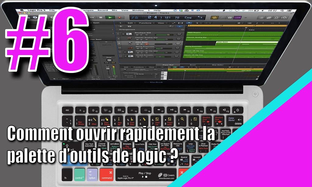 Comment ouvrir rapidement la boîte à outils de Logic