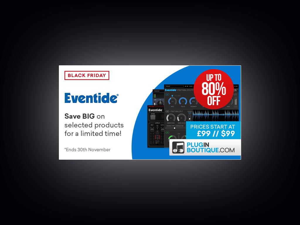 -80% chez Eventide !