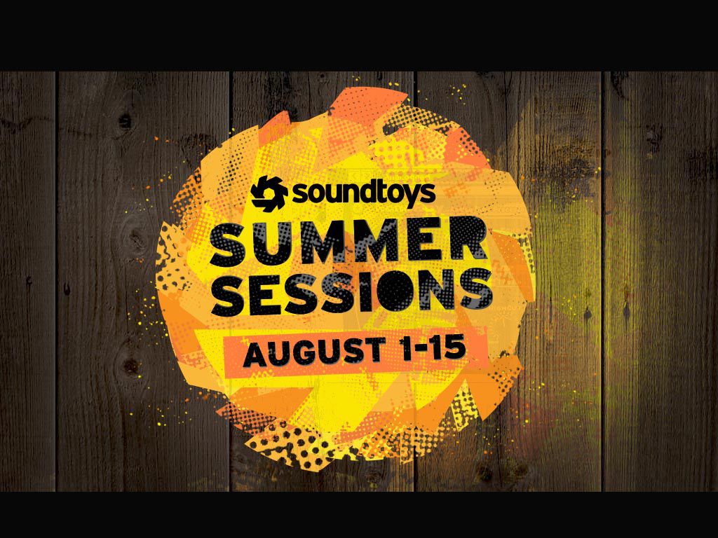 Soundtoys Summer Sessions