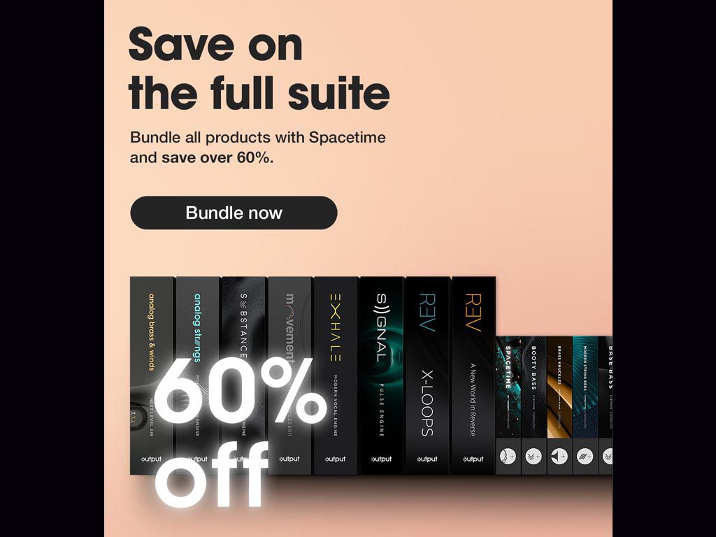 -60% chez Output sur le bundle