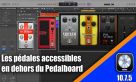 Tutoriel Logic Pro 10.7.5 : les pédales accessibles en dehors du Pedalboard