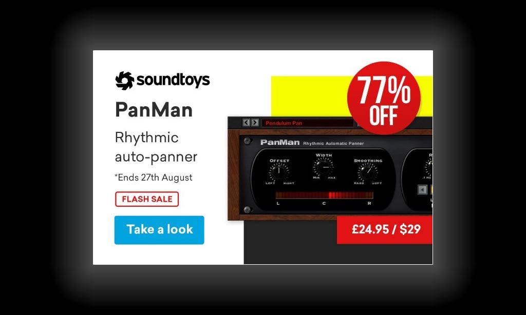 -77% sur le PanMan de Soundtoys !