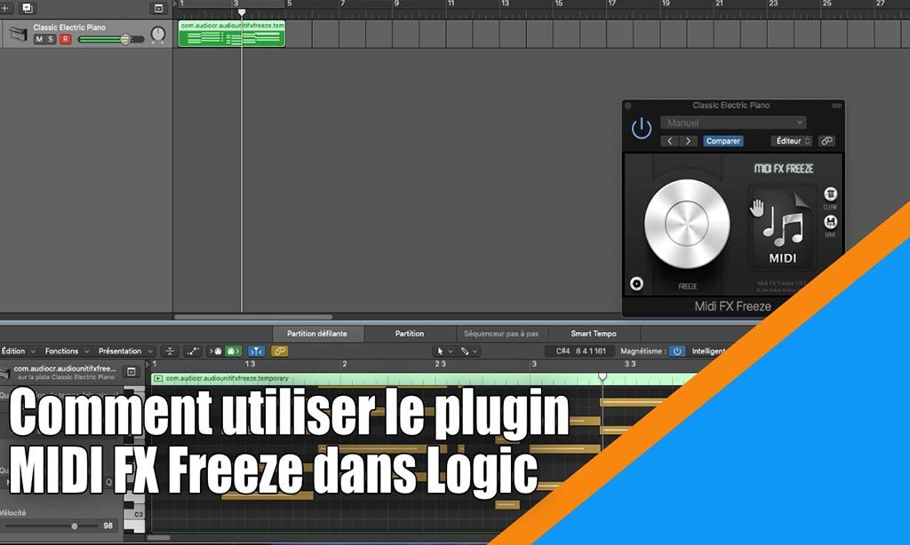 Comment utiliser le plugin Midi FX Freeze