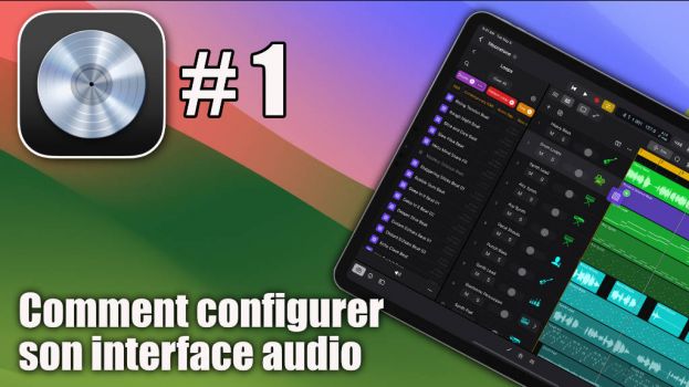 Logic Pro pour iPad: comment configurer son interface audio