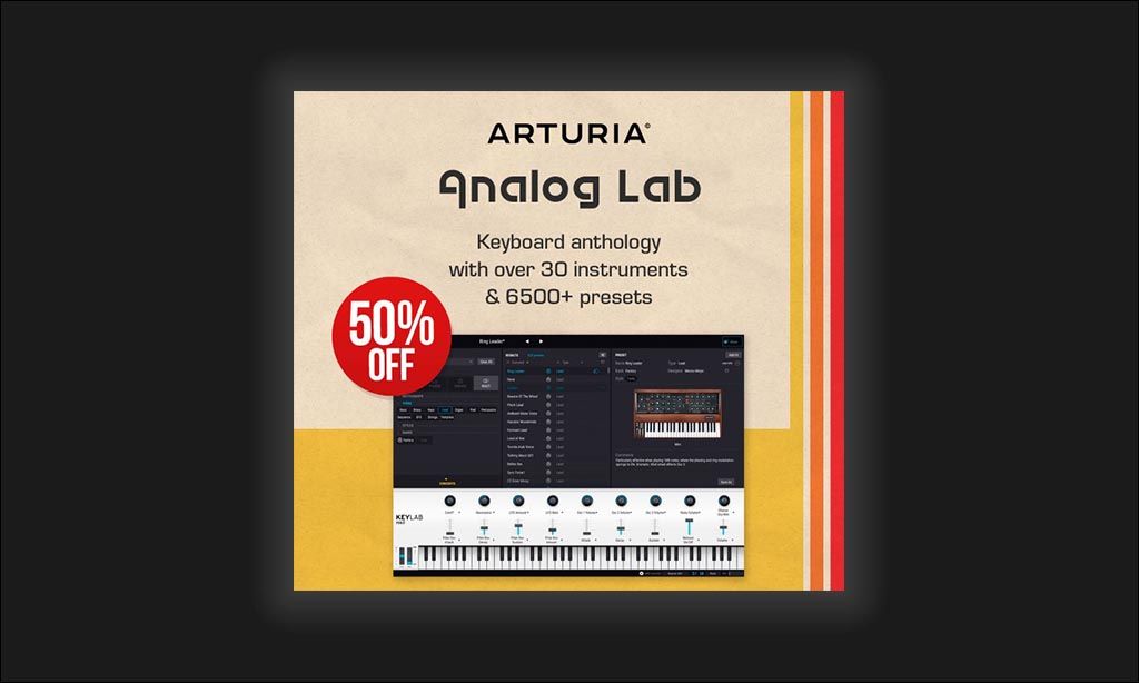 -50% sur l&#039;Analog Lab d&#039;Arturia