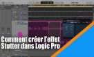 Comment créer l&#039;effet Stutter dans Logic Pro