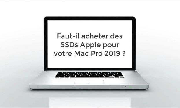 Faut-il prendre des SSDs Apple pour son Mac Pro 2019 ?