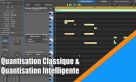 Quantisation classique &amp; Intelligente dans Logic Pro X