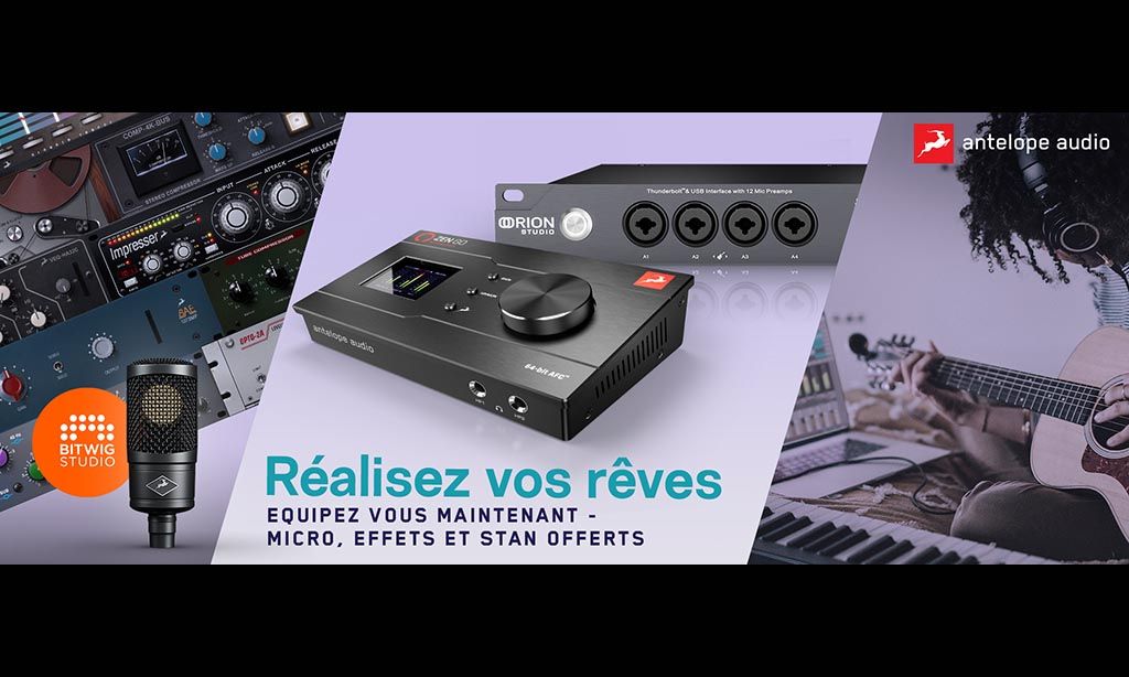 La promo Antelope Audio à ne pas rater !