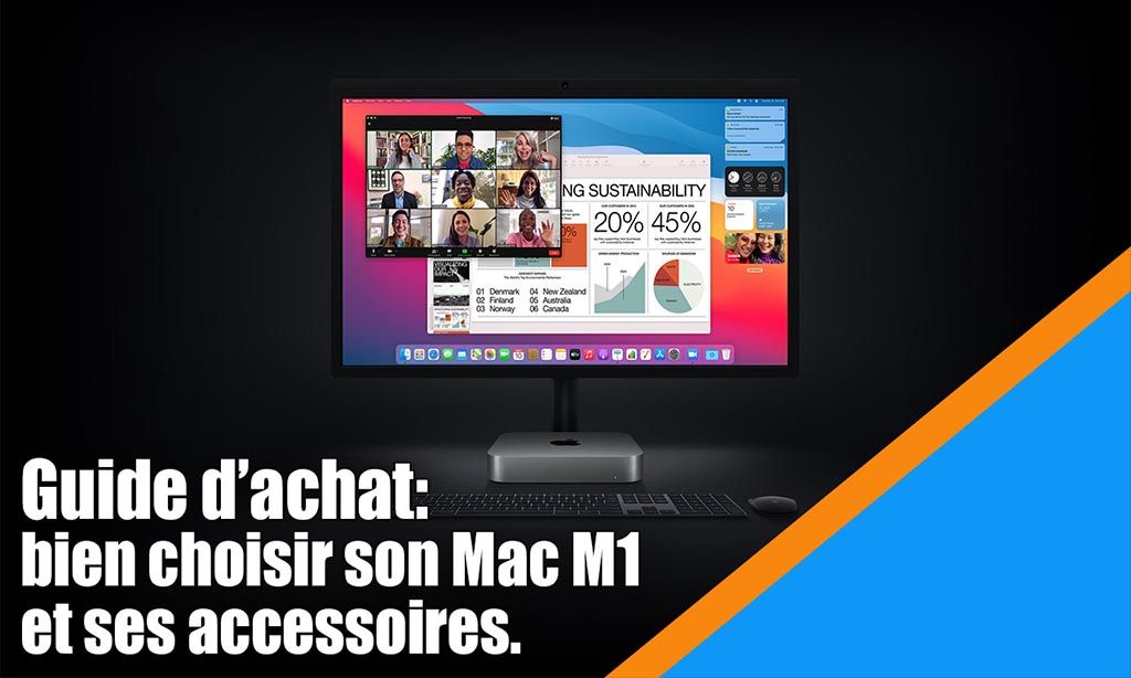 Guide d&#039;achat: bien choisir son MAc M1 &amp; ses accessoires