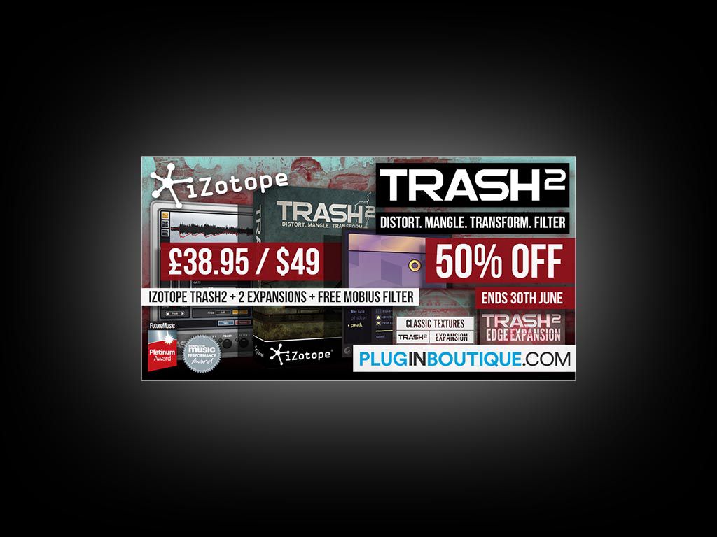 -50% sur Trash 2 d&#039;Izotope